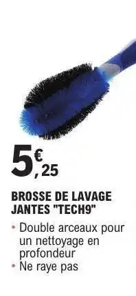 E.Leclerc BROSSE DE LAVAGE JANTES TECH9 offre