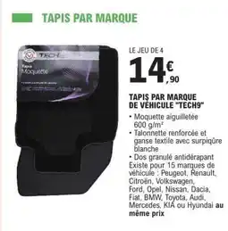 E.Leclerc TAPIS PAR MARQUE DE VÉHICULE 'TECH9' offre