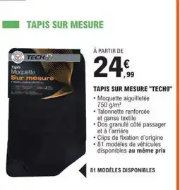 E.Leclerc Tapis sur mesure TECH9 offre