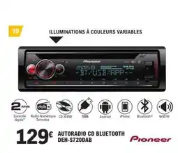 E.Leclerc Pioneer Autoradio CD Bluetooth DEH-S720DAB offre