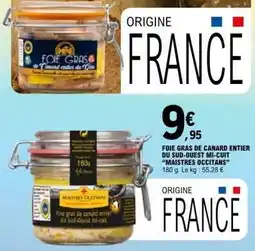 E.Leclerc FOIE GRAS DE CANARD ENTIER DU SUD-OUEST MI-CUIT “MAISTRES OCCITANS” offre