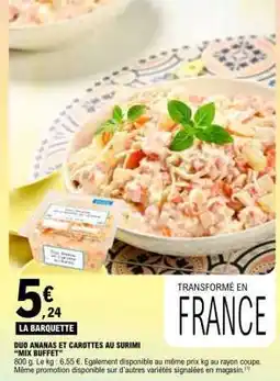 E.Leclerc DUO ANANAS ET CAROTTES AU SURIMI “MIX BUFFET” offre