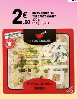 E.Leclerc Riz Cantonais Le Cantonnais offre