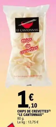 E.Leclerc Chips de Crevettes 'Le Cantonnais' offre