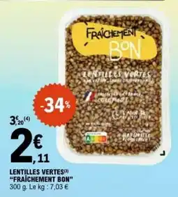 E.Leclerc LENTILLES VERTES 'FRAÎCHEMENT BON' offre
