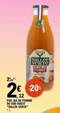 E.Leclerc PUR JUS DE POMME DU SUD-OUEST “VALLÉE VERTE” offre
