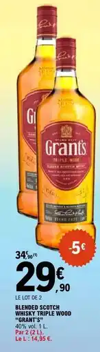 E.Leclerc Grant's Blended Scotch Whisky Triple Wood offre