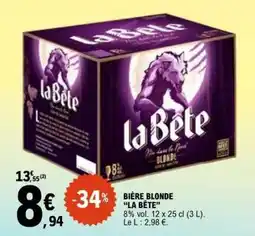 E.Leclerc Bière Blonde La Bête offre