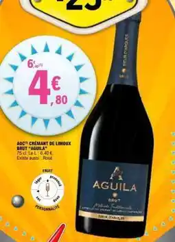 E.Leclerc AOC* Crémant de Limoux Brut 'Aguila' offre