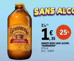 E.Leclerc GINGER BEER SANS ALCOOL “BUNDABERG” offre