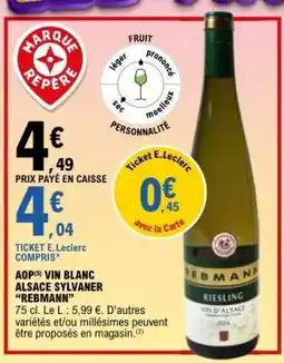 E.Leclerc AOP(5) VIN BLANC ALSACE SYLVANER 'REBAMNN' offre