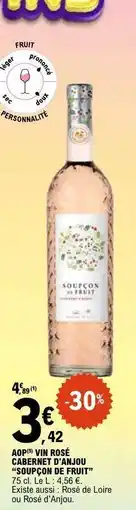 E.Leclerc AOP VIN ROSÉ CABERNET D'ANJOU 'SOUPÇON DE FRUIT' offre