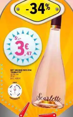 E.Leclerc IGP VIN ROSÉ PAYS D'OC SCARLETTE offre