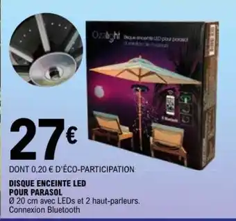 DISQUE ENCEINTE LED POUR PARASOL