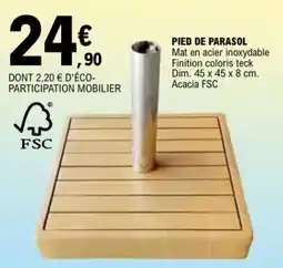 E.Leclerc Pied de parasol offre