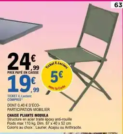 E.Leclerc CHAISE PLIANTE MODULA offre