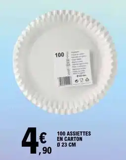 E.Leclerc 100 ASSIETTES EN CARTON Ø 23 CM offre