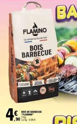 E.Leclerc BOIS DE BARBECUE “FLAMINO” offre