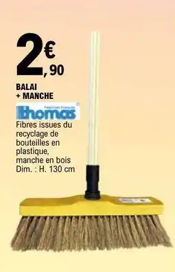 E.Leclerc BALAI + MANCHE offre