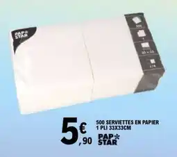 E.Leclerc PAP STAR Serviettes offre