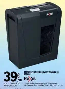 E.Leclerc DESTRUCTEUR DE DOCUMENT MANUEL S5 SECURE offre