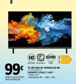 E.Leclerc TV LED 24A3 24 (POUCES) 60 CM offre