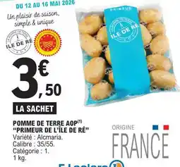 E.Leclerc POMME DE TERRE AOP PRIMEUR DE L’ÎLE DE RÉ offre