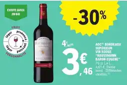 E.Leclerc AOC Bordeaux Supérieur Vin Rouge 'Haussmann Baron Eugene' offre