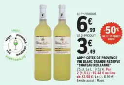 E.Leclerc AOP CÔTES DE PROVENCE VIN BLANC GRANDE RÉSERVE 'CHATEAU REILLANNE' offre