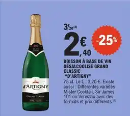 E.Leclerc Boisson à base de vin désalcoolisé Grand Classic “d’Artigny” offre
