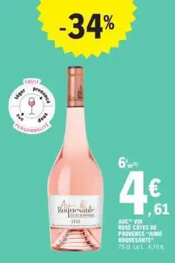 E.Leclerc AOC(1) VIN ROSÉ CÔTES DE PROVENCE “AIMÉ ROQUESANTE” offre