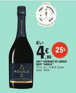E.Leclerc AOC* Crémant de Limoux Brut 'Aguila' offre