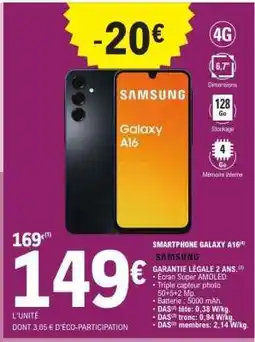 E.Leclerc SMARTPHONE GALAXY A16 offre