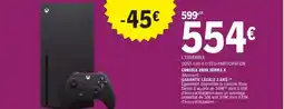 E.Leclerc CONSOLE XBOX SERIES X offre