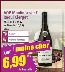 Norma Raoul clerget aop moulin-à-vent offre