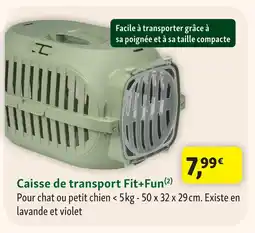 Maxi Zoo Fit+fun caisse de transport offre