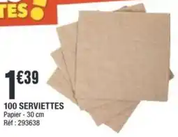 La Foir'Fouille 100 serviettes offre