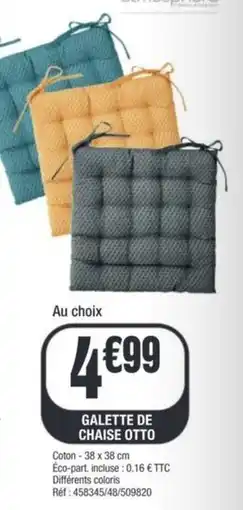 La Foir'Fouille Galette de chaise otto offre