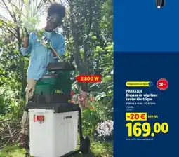 Lidl PARKSIDE Broyeur de végétaux à rotor électrique offre