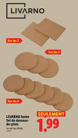 Lidl Livarno set de dessous-de-plats offre