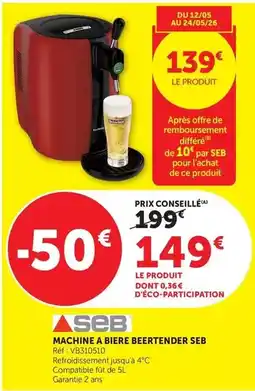 Hyper U Seb - machine a bière berrfender offre