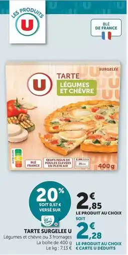 Hyper U U - tarte surgelee offre