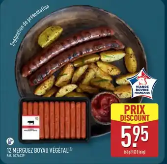 ALDI 12 merguez boyau végétal offre
