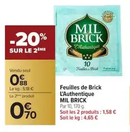 Carrefour Feuilles de brick l'authentique mil brick offre