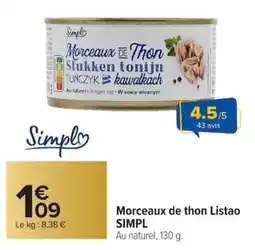 Carrefour Morceaux de thon listao simpl offre