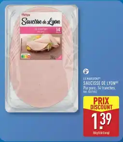 ALDI LE MARSIGNY Saucisse de lyon offre