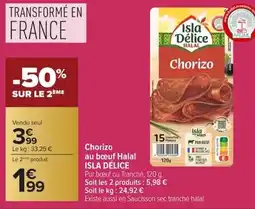 Carrefour Chorizo au bœuf halal isla délice offre