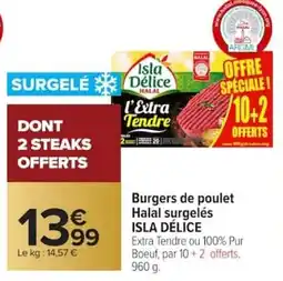 Carrefour Burgers de poulet halal surgelés isla délice offre