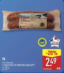 ALDI PAYS GOURMAND 2 saucisses de montbeliard igp offre