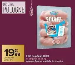 Carrefour Filet de poulet halal offre